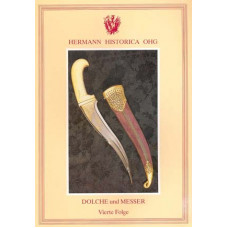 Dolche und Messer Vierte Folge - Hermann Historica Munchen. Холодное оружие Европы и Дальнего Востока
